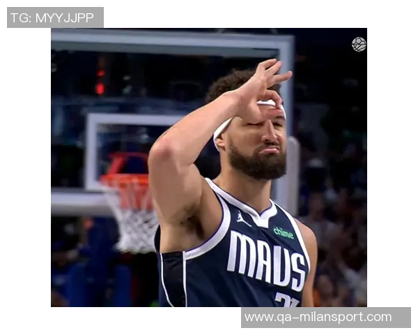 克莱上半场状态低迷仅得5分三分球命中率惨淡